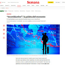 Incertidumbre: la palabra del momento